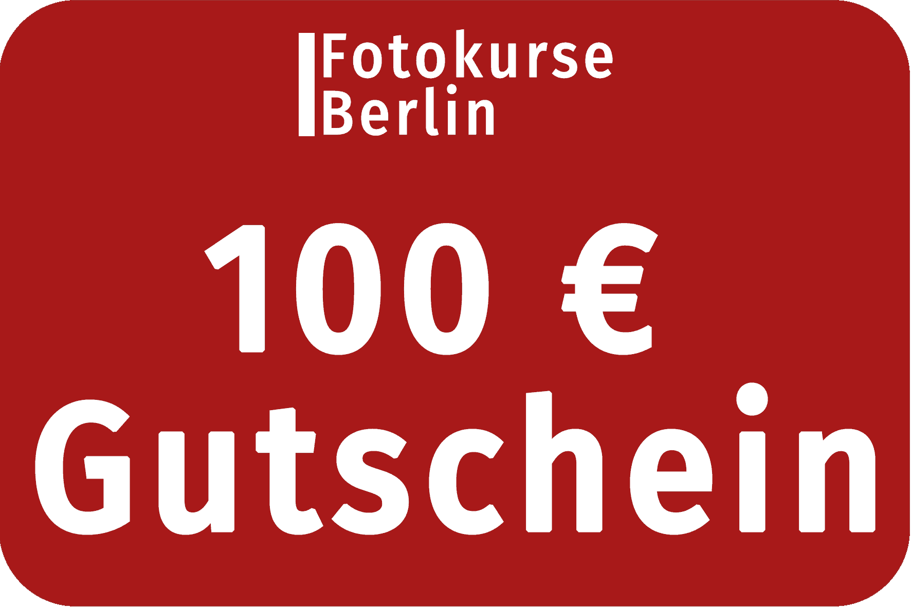 100 Euro Gutschein FotokurseBerlin.de